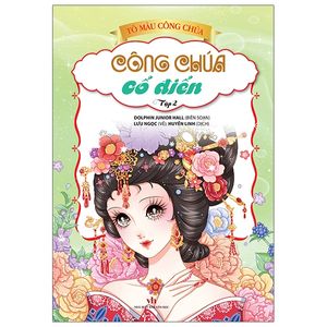 tô màu công chúa - công chúa cổ điển - tập 2