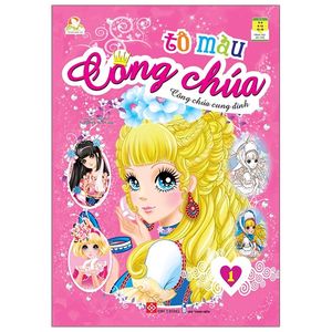 tô màu công chúa - công chúa cung đình 1 (tái bản)