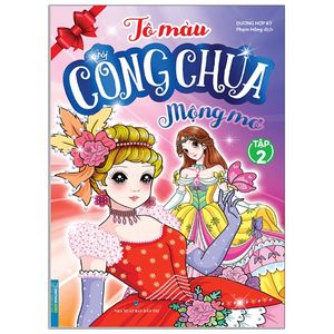 tô màu công chúa mộng mơ - tập 2