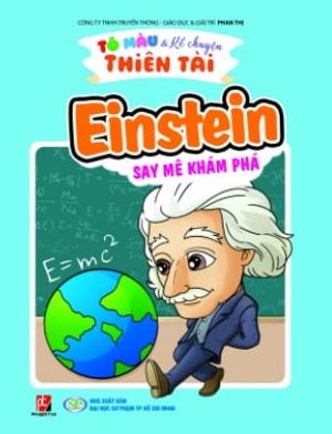 tô màu kể chuyện thiên tài - einstein say mê khám phá