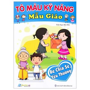 tô màu kỹ năng mẫu giáo - bé chia sẻ, yêu thương