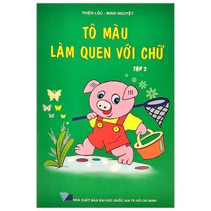 tô màu làm quen với chữ - tập 2