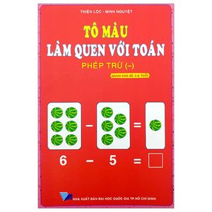 tô màu - làm quen với toán - phép trừ (dành cho trẻ 5-6 tuổi)