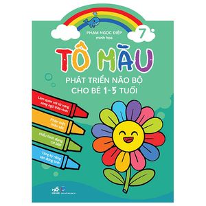 tô màu phát triển não bộ cho bé 1-5 tuổi - tập 7