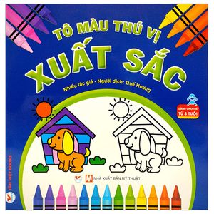 tô màu thú vị - xuất sắc (dành cho trẻ từ 3 tuổi)