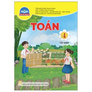 toán 4 - tập 1 (chân trời sáng tạo) (2023)