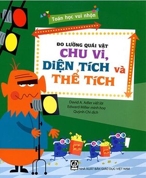 toán học vui nhộn - đo lường quái vật: chu vi, diện tích và thể tích