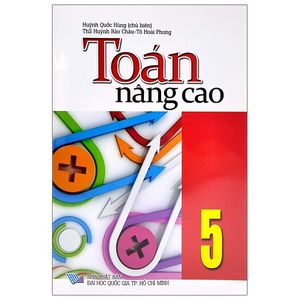 toán nâng cao lớp 5 (tái bản 2021)