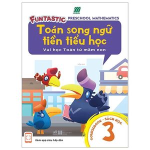 toán song ngữ tiền tiểu học 3 - coursebook