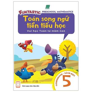 toán song ngữ tiền tiểu học 5 - coursebook