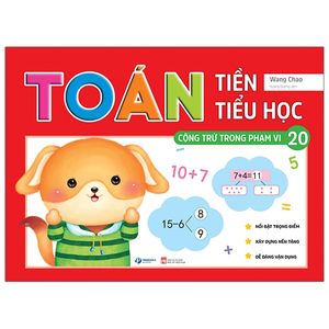 toán tiền tiểu học - cộng trừ trong phạm vi 20 (tái bản 2023)