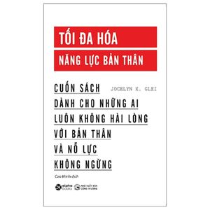 tối đa hóa năng lực bản thân (tái bản 2023)