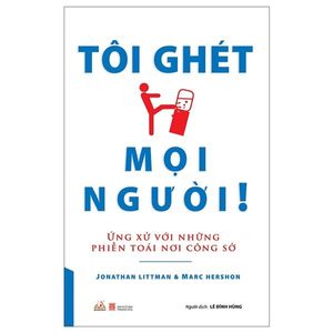 tôi ghét mọi người