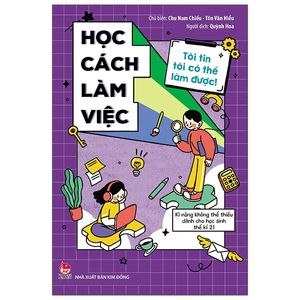 tôi tin tôi có thể làm được: học cách làm việc (tái bản 2020)