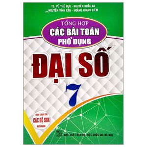 tổng hợp các bài toán phổ dụng đại số 7