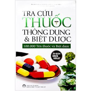 tra cứu thuốc thông dụng & biệt dược - 100.000 tên thuốc và biệt dược