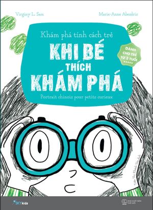 trắc nghiệm tính cách trẻ - tập 2: khi bé thích khám phá