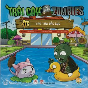 trái cây đại chiến zombies - tập 11: trợ thủ đắc lực