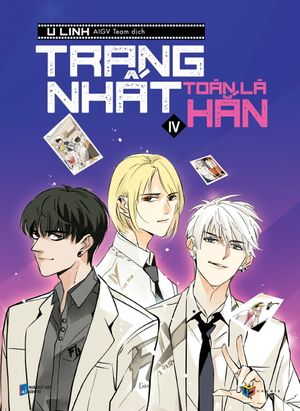 trang nhất toàn là hắn - tập 4 (bản thường)