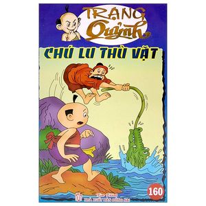 trạng quỷnh - tập 160: chú lu thù vặt