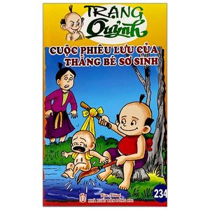 trạng quỷnh tập 234 - cuộc phiêu lưu của thằng bé sơ sinh