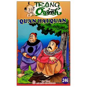 trạng quỷnh tập 246 - quan hại quan