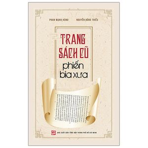 trang sách cũ phiến bia xưa