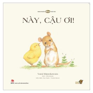 tranh truyện ehon cho bé - này, cậu ơi! - (từ 1-3 tuổi)