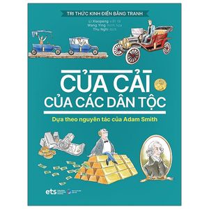 tri thức kinh điển bằng tranh - của cải của các dân tộc