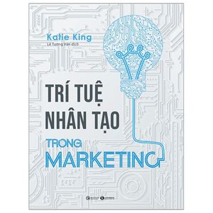 trí tuệ nhân tạo trong marketing