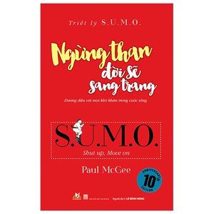 triết lý sumo - ngừng than đời sẽ sang trang