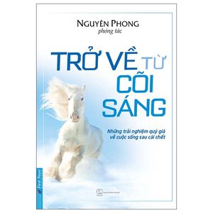 trở về từ cõi sáng (tái bản 2022)