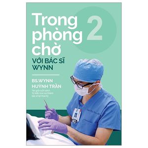 trong phòng chờ với bác sĩ wynn - tập 2