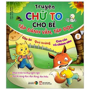 truyện chữ to cho bé tập đánh vần tập đọc 5