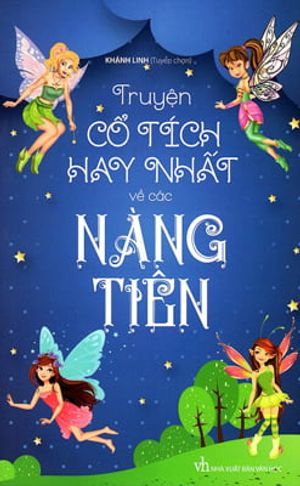 truyện cổ tích hay nhất về các nàng tiên