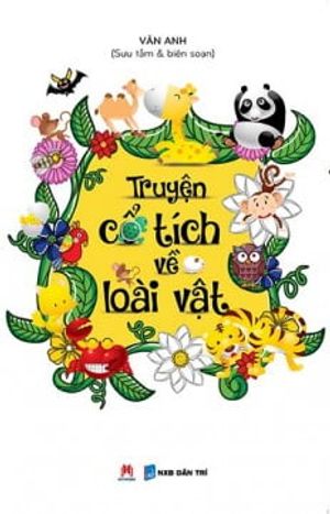 truyện cổ tích về loài vật (tái bản 2015)