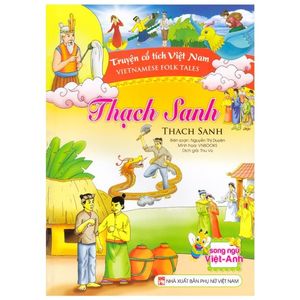 truyện cổ tích việt nam - thạch sanh (song ngữ việt-anh)