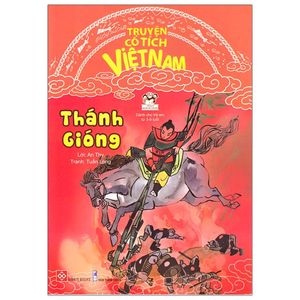 truyện cổ tích việt nam - thánh gióng (tái bản 2020)