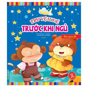 truyện kể trước khi ngủ - thói quen tốt (tái bản)