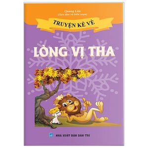 truyện kể về lòng vị tha