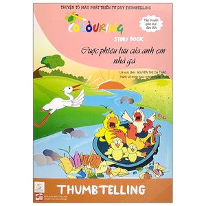 truyện tô màu phát triển tư duy thumbtelling - cuộc phiêu lưu của anh em nhà gà