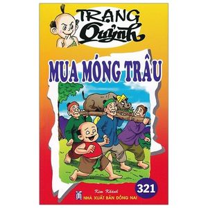 truyện tranh trạng quỷnh - tập 321: mua móng trâu