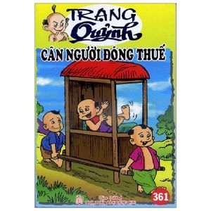 truyện tranh trạng quỷnh - tập 361: cân người đóng thuế