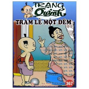 truyện tranh trạng quỷnh - tập 367: trăm lẻ một đêm