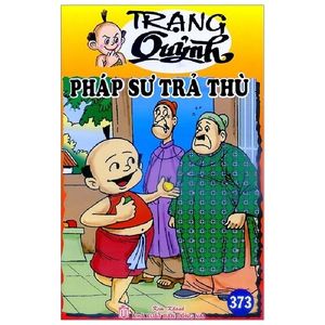 truyện tranh trạng quỷnh - tập 373: pháp sư trả thù