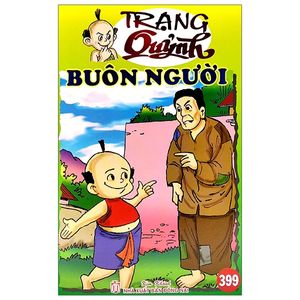 truyện tranh trạng quỷnh - tập 399: buôn người