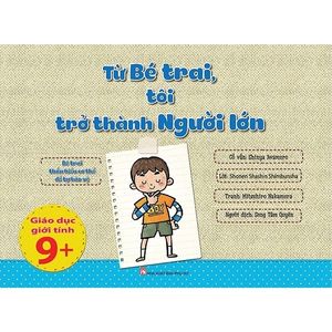 từ bé trai, tôi trở thành người lớn (tái bản 2021)