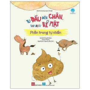 từ đầu đến chân, bao điều bí mật - phân trong tự nhiên