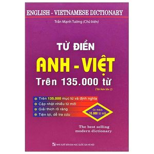 từ điển anh - việt trên 135.000 từ (tái bản)