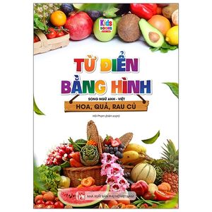 từ điển bằng hình - hoa, quả, rau củ